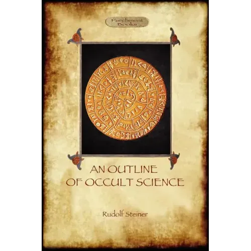 An Outline of Occult Science (Aziloth Books) - Paperback