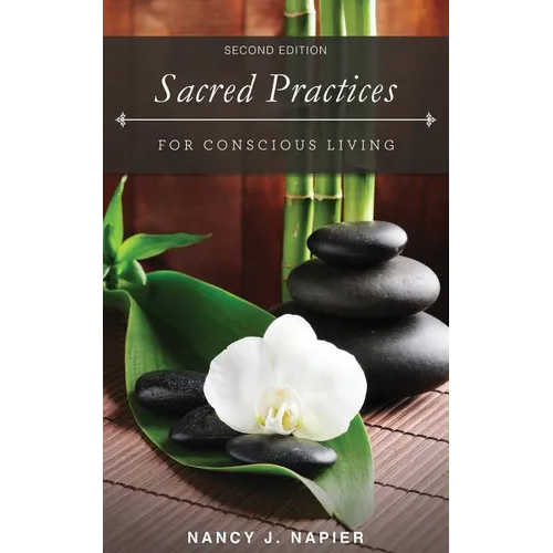 Sacred Practices for Conscious Living: Second Edition - Paperback | Books | Wiccan Center