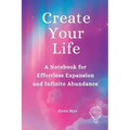 Create Your Life - Paperback