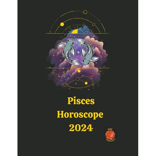Pisces Horoscope 2024 - Paperback | Books | Wiccan Center