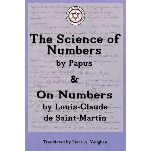 The Numerical Theosophy of Saint-Martin & Papus - Paperback
