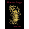 Thunder Magic - Paperback | Books | Wiccan Center