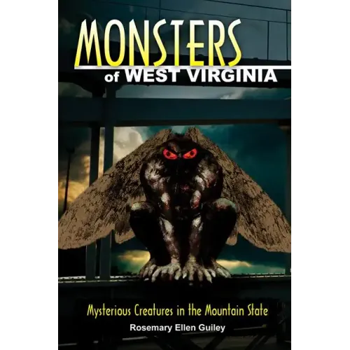 Monsters of West Virginia - Paperback | Books | Wiccan Center