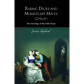 Karmic Dates and Momentary Mates: The Astrology of the Fifth House - Paperback | Books | Wiccan Center