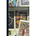 Unveiled Mysteries