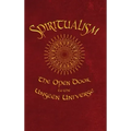 Spiritualism: The Open Door to the Unseen Universe - Hardcover | Books | Wiccan Center