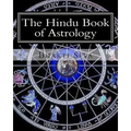 The Hindu Book of Astrology - Paperback | Books | Wiccan Center