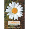 Mediocre: Making Fun of Life - Hardcover | Books | Wiccan Center