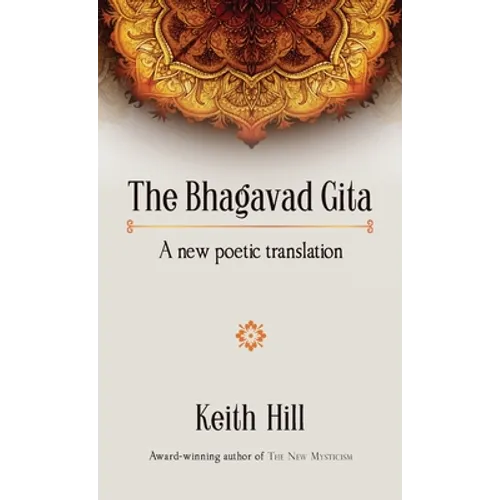 The Bhagavad Gita: A new poetic translation - Hardcover | Books | Wiccan Center