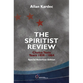 The Spiritist Review, Choice Texts 1858-1864: Special American Edition - Paperback | Books | Wiccan Center