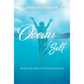Ocean of Self: Beneath the Waves of our Individual Selves - Paperback | Books | Wiccan Center