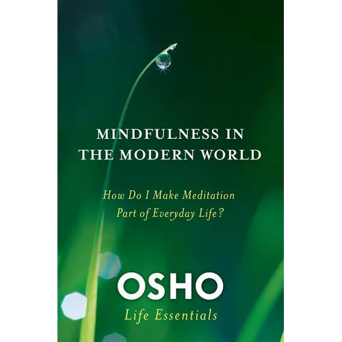 Mindfulness in the Modern World - Paperback | Books | Wiccan Center