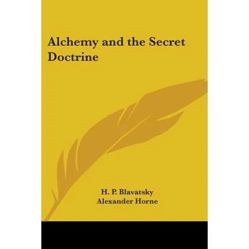 Alchemy and the Secret Doctrine - Paperback | Books | Wiccan Center