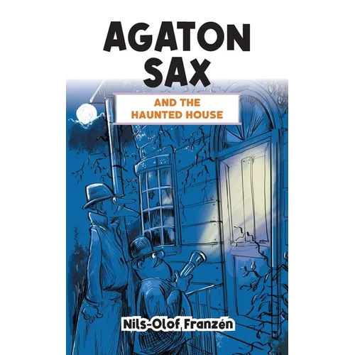 Agaton Sax and the Haunted House - Paperback | Books | Wiccan Center