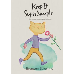 Keep It Super Simple: Tips from a Recovering Perfectionist - Paperback | Books | Wiccan Center