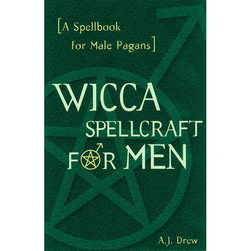 Wicca Spellcraft for Men - Paperback | Books | Wiccan Center