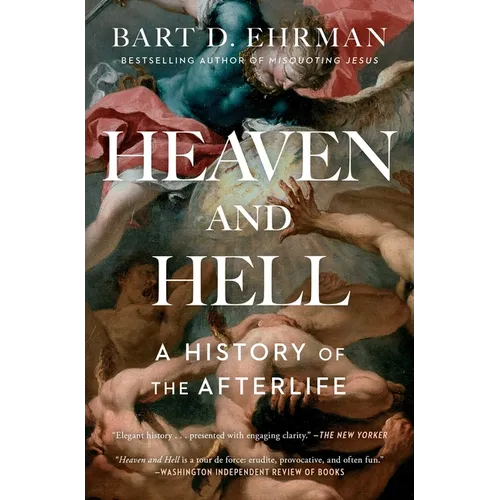 Heaven and Hell: A History of the Afterlife - Paperback | Books | Wiccan Center