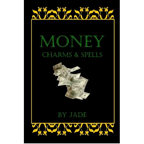 Money Charms and Spells - Paperback | Books | Wiccan Center