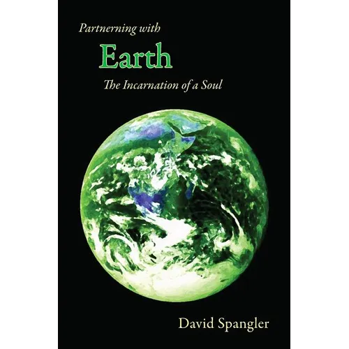Partnering with Earth: The Incarnation of a Soul - Paperback | Books | Wiccan Center