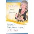Empath Empowerment in 30 Days: Enjoy Your Life So Much More! - Paperback | Books | Wiccan Center