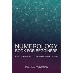 Numerology Book for Beginners: Master Numbers To Discover Your Destiny - Paperback | Books | Wiccan Center