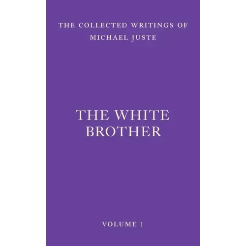 The White Brother: An Occult Autobiography - Paperback
