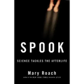 Spook: Science Tackles the Afterlife - Hardcover | Books | Wiccan Center