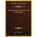 Arthur Edward Waite's Quest of the Golden Stairs - Hardcover | Books | Wiccan Center