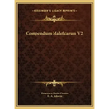 Compendium Maleficarum V2 - Hardcover