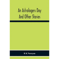 An Astrologers Day And Other Stories - Paperback | Books | Wiccan Center