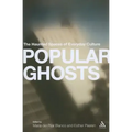 Popular Ghosts: The Haunted Spaces of Everyday Culture - Paperback | Books | Wiccan Center