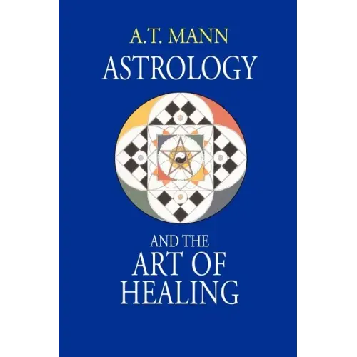 Astrology and the Art of Healing - Paperback | Books | Wiccan Center