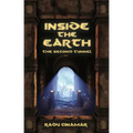 Inside the Earth- The Second Tunnel - Paperback | Books | Wiccan Center
