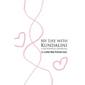 My life with Kundalini - Paperback | Books | Wiccan Center