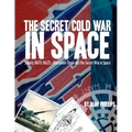 The Secret Cold War in Space - Paperback | Books | Wiccan Center