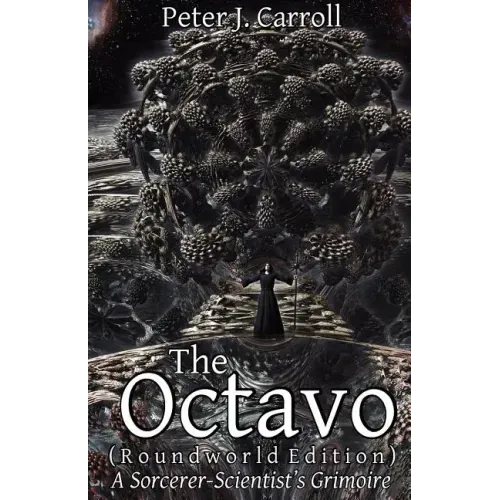 The Octavo: A Sorcerer-Scientist's Grimoire - Paperback | Books | Wiccan Center
