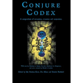 Conjure Codex 3: A Compendium of Invocation, Evocation, and Conjuration - Paperback | Books | Wiccan Center