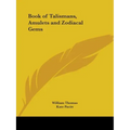 Book of Talismans, Amulets and Zodiacal Gems - Paperback | Books | Wiccan Center