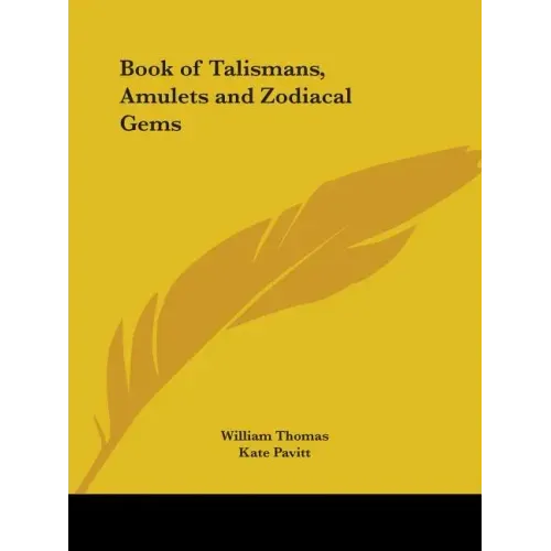 Book of Talismans, Amulets and Zodiacal Gems - Paperback | Books | Wiccan Center