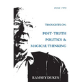 Thoughts on: Post-truth Politics & Magical Thinking - Paperback | Books | Wiccan Center