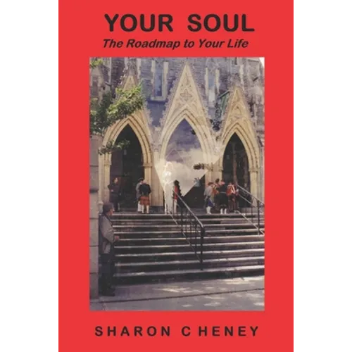 Your Soul: The Road Map to Your Life - Paperback | Books | Wiccan Center