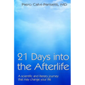 21 Days into the Afterlife: A scientific and literary journey that may change your life - Paperback | Books | Wiccan Center