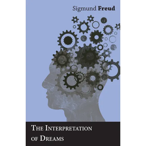 The Interpretation of Dreams - Hardcover | Books | Wiccan Center