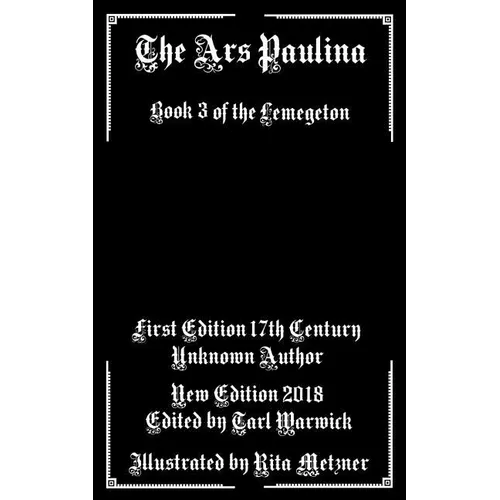 The Ars Paulina: Book 3 Of the Lemegeton - Paperback | Books | Wiccan Center