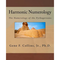 Harmonic Numerology: The Numerology of the Pythagoreans - Paperback | Books | Wiccan Center