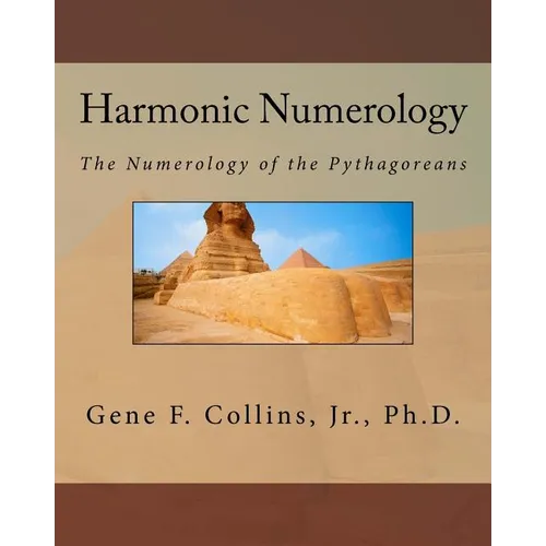 Harmonic Numerology: The Numerology of the Pythagoreans - Paperback | Books | Wiccan Center