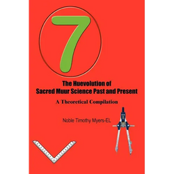 The Huevolution of Sacred Muur Science Past and Present: A Theoretical Compilation - Paperback | Books | Wiccan Center