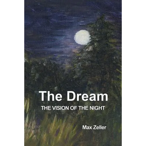 The Dream: The Vision of the Night - Paperback | Books | Wiccan Center