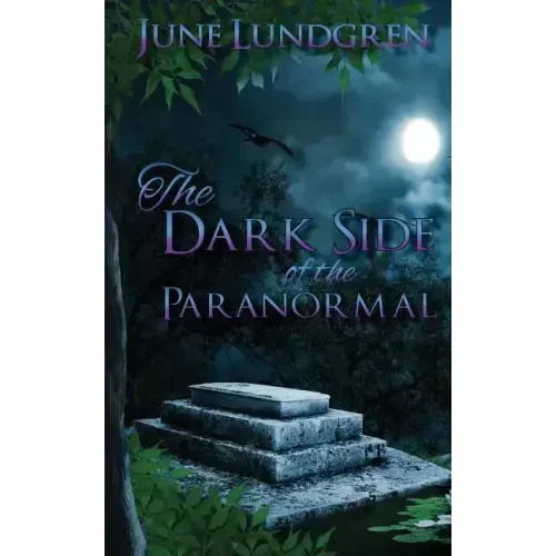 The DarkSide of the Paranormal - Paperback | Books | Wiccan Center