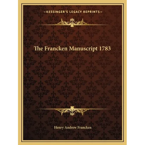 The Francken Manuscript 1783 - Paperback | Books | Wiccan Center